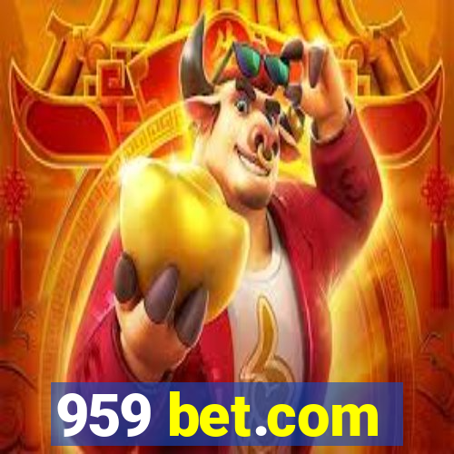 959 bet.com